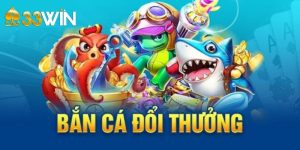 Bắn cá đổi thưởng 33Win